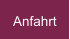 Anfahrt